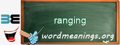 WordMeaning blackboard for ranging